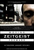 Zeitgeist: Moving Forward movie in Peter Joseph filmography.