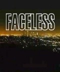 Faceless movie in Reed Diamond filmography.