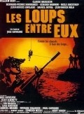 Les loups entre eux movie in Claude Brasseur filmography.
