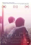 Weekend movie in Andrew Haigh filmography.