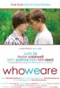 Who We Are movie in Sean Willis filmography.