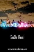SoBe Real movie in Carlos Ponce filmography.