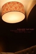 Night Music movie in Boti Bliss filmography.