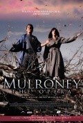 Mulroney: The Opera movie in Larry Weinstein filmography.