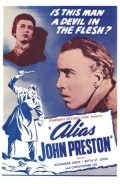Alias John Preston movie in John Longden filmography.