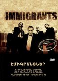 Immigrants movie in Artem Hovakimyan filmography.