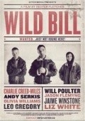 Wild Bill movie in Dexter Fletcher filmography.