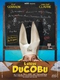 L'eleve Ducobu movie in Philippe de Chauveron filmography.