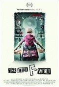 The Other F Word is the best movie in Art Alexakis filmography.