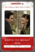 Worth the Weight is the best movie in Robbie Kaller filmography.