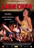 Carne cruda is the best movie in Markos Kanto filmography.