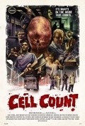 Cell Count movie in Todd E. Freeman filmography.