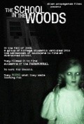 The School in the Woods movie in Toni Foks filmography.