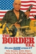The Border movie in Eddie Albert filmography.