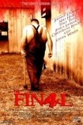 The Final is the best movie in Nikol Heyes filmography.