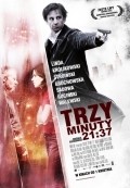 Trzy minuty. 21:37 is the best movie in Cezary Domagala filmography.