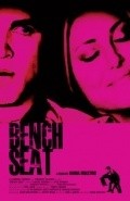 Bench Seat movie in Anna Mastro filmography.