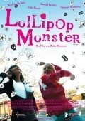 Lollipop Monster movie in Ziska Riemann filmography.