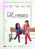 Girl in Progress movie in Patricia Riggen filmography.
