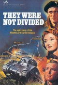 They Were Not Divided movie in Desmond Llewelyn filmography.