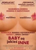 Baby sa jakies inne is the best movie in Robert Wieckiewicz filmography.