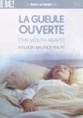 La gueule ouverte movie in Maurice Pialat filmography.