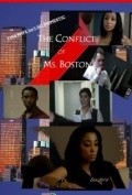The Conflict of Ms. Boston is the best movie in Shaun Landry filmography.
