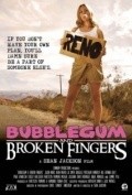 Bubblegum & Broken Fingers movie in Sean Jackson filmography.
