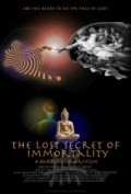 The Lost Secret of Immortality is the best movie in Adam Behr filmography.