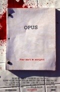 Opus is the best movie in Carolyn Jania filmography.