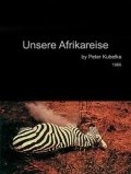 Unsere Afrikareise movie in Piter Kubelka filmography.