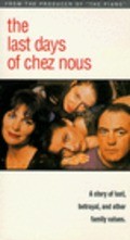 The Last Days of Chez Nous is the best movie in Bruno Ganz filmography.
