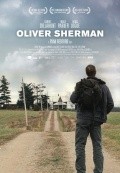 Oliver Sherman is the best movie in Kaelan Meunier filmography.