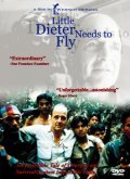 Little Dieter Needs to Fly movie in Werner Herzog filmography.