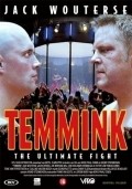 Temmink: The Ultimate Fight movie in Boris Paval Conen filmography.