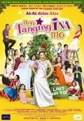 Ang tanging ina mo: Last na 'to! movie in Carlo Aquino filmography.