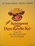 Kampen om den rode ko is the best movie in Jarl Friis-Mikkelsen filmography.