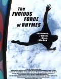 The Furious Force of Rhymes is the best movie in G-Town . filmography.