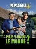 Mais y va ou le monde? is the best movie in Serge Papagalli filmography.