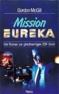 Mission: Eureka movie in James Aubrey filmography.