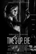Time's Up, Eve is the best movie in Aaron Laue filmography.