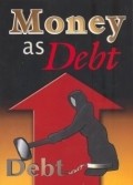 Money as Debt is the best movie in Bob Bossin filmography.