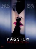 Passion movie in Brian De Palma filmography.