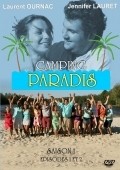Camping paradis is the best movie in Patrick Paroux filmography.