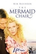 The Mermaid Chair movie in Steven Schachter filmography.
