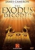 The Exodus Decoded is the best movie in Uilyam Dj. Dever filmography.