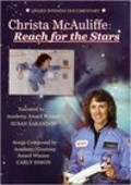 Christa McAuliffe: Reach for the Stars movie in Mary Jo Godges filmography.