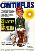 Un Quijote sin mancha movie in Miguel M. Delgado filmography.