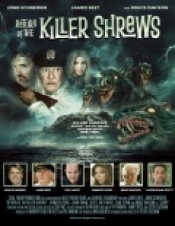 Return of the Killer Shrews movie in Steve Latshaw filmography.