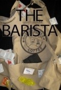 The Barista movie in Holly Gagnier filmography.